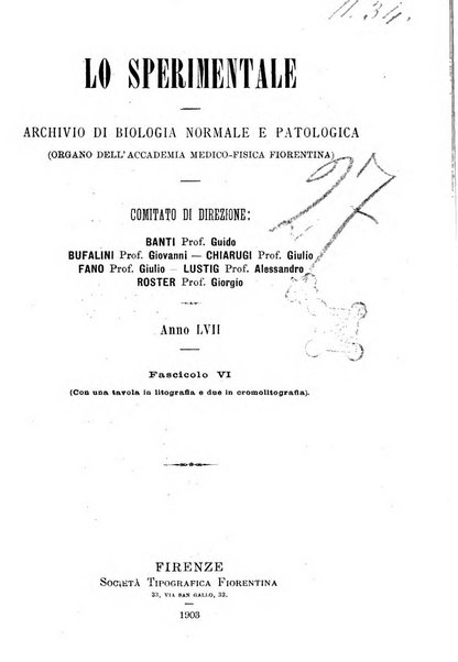 Lo sperimentale ovvero giornale critico di medicina e chirurgia per servire ai bisogni dell'arte salutare