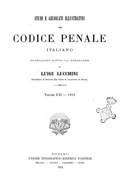 Studi e giudicati illustrativi del codice penale italiano supplemento alla Rivista Penale