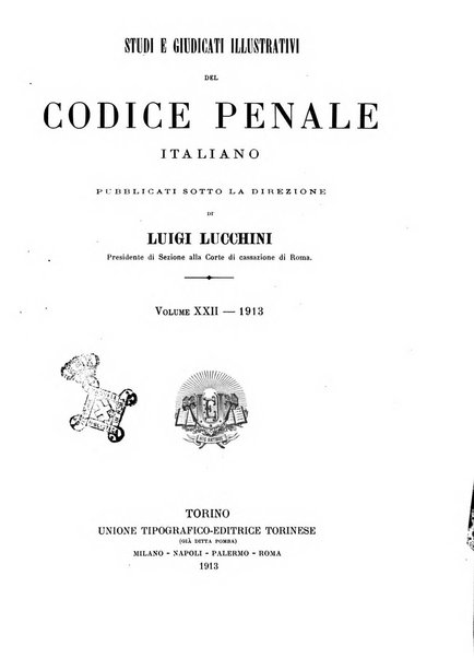 Studi e giudicati illustrativi del codice penale italiano supplemento alla Rivista Penale