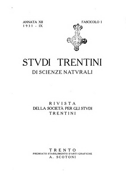 Studi trentini di scienze naturali rivista della Società per gli studi trentini