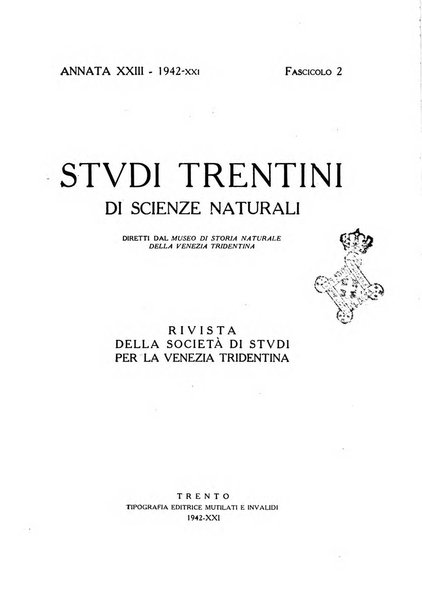 Studi trentini di scienze naturali rivista della Società per gli studi trentini