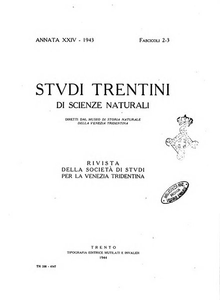 Studi trentini di scienze naturali rivista della Società per gli studi trentini