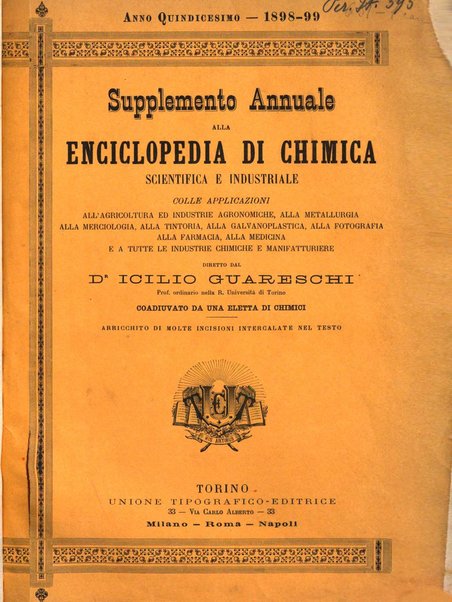 Supplemento annuale alla Enciclopedia di chimica scientifica e industriale colle applicazioni all'agricoltura ed industrie agronomiche ...