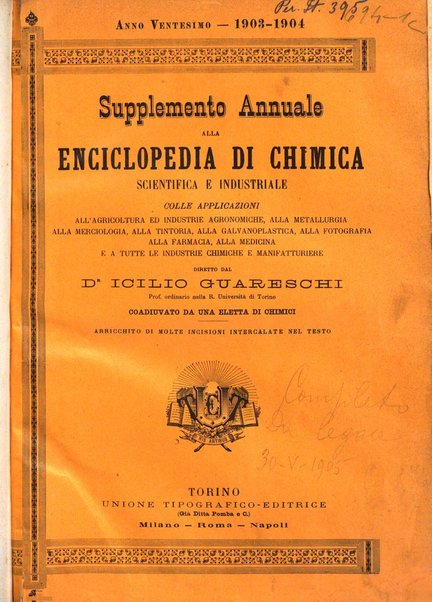 Supplemento annuale alla Enciclopedia di chimica scientifica e industriale colle applicazioni all'agricoltura ed industrie agronomiche ...