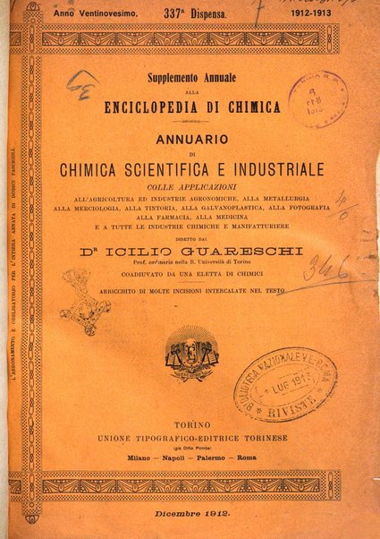 Supplemento annuale alla Enciclopedia di chimica scientifica e industriale colle applicazioni all'agricoltura ed industrie agronomiche ...