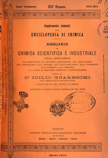 Supplemento annuale alla Enciclopedia di chimica scientifica e industriale colle applicazioni all'agricoltura ed industrie agronomiche ...