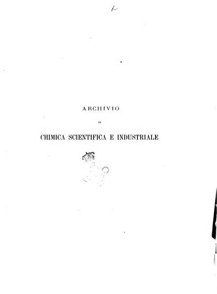 Supplemento annuale alla Enciclopedia di chimica scientifica e industriale colle applicazioni all'agricoltura ed industrie agronomiche ...