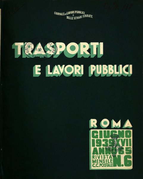 Trasporti e lavori pubblici giornale dei trasporti e dei lavori pubblici