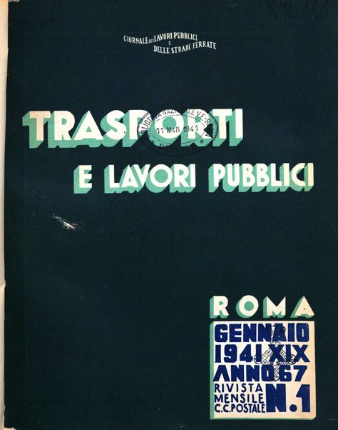 Trasporti e lavori pubblici giornale dei trasporti e dei lavori pubblici