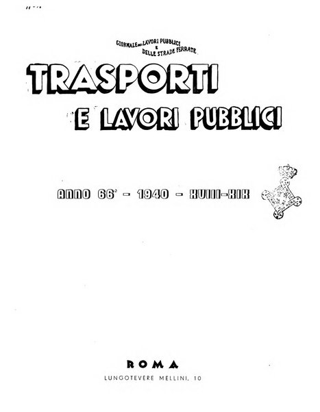 Trasporti e lavori pubblici giornale dei trasporti e dei lavori pubblici