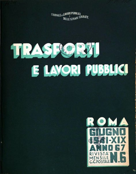 Trasporti e lavori pubblici giornale dei trasporti e dei lavori pubblici