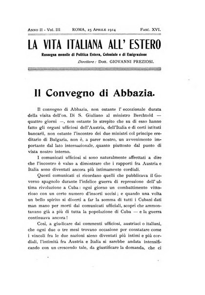 La vita italiana all'estero rivista mensile di emigrazione, politica estera e coloniale.- A. 1, fasc. 1 (gen. 1913)-a. 3, fasc. 30 (giu. 1915)