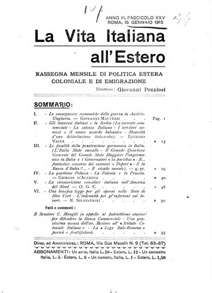 La vita italiana all'estero rivista mensile di emigrazione, politica estera e coloniale.- A. 1, fasc. 1 (gen. 1913)-a. 3, fasc. 30 (giu. 1915)