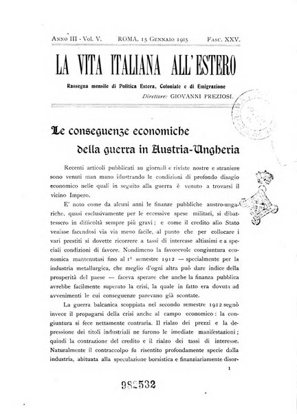 La vita italiana all'estero rivista mensile di emigrazione, politica estera e coloniale.- A. 1, fasc. 1 (gen. 1913)-a. 3, fasc. 30 (giu. 1915)