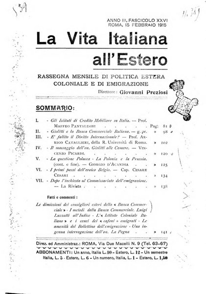 La vita italiana all'estero rivista mensile di emigrazione, politica estera e coloniale.- A. 1, fasc. 1 (gen. 1913)-a. 3, fasc. 30 (giu. 1915)