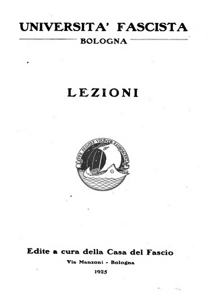 Vita nova pubblicazione quindicinale illustrata dell'Universita fascista di Bologna