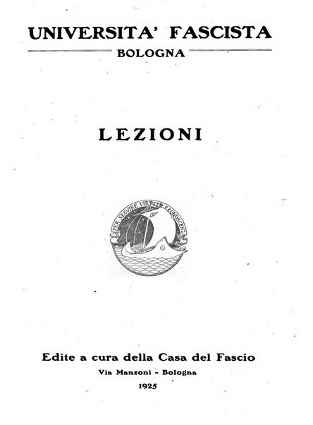 Vita nova pubblicazione quindicinale illustrata dell'Universita fascista di Bologna