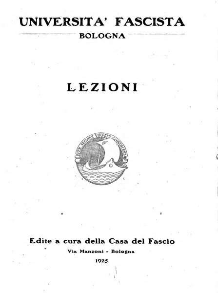 Vita nova pubblicazione quindicinale illustrata dell'Universita fascista di Bologna