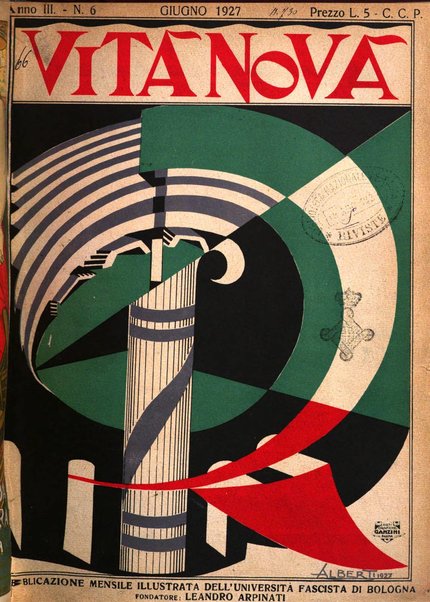 Vita nova pubblicazione quindicinale illustrata dell'Universita fascista di Bologna