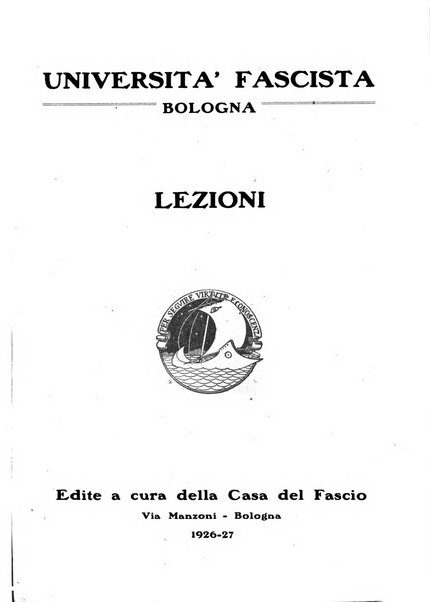 Vita nova pubblicazione quindicinale illustrata dell'Universita fascista di Bologna