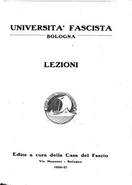 Vita nova pubblicazione quindicinale illustrata dell'Universita fascista di Bologna