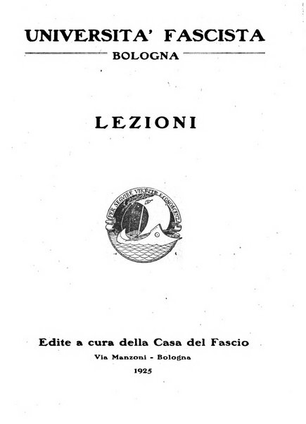 Vita nova pubblicazione quindicinale illustrata dell'Universita fascista di Bologna