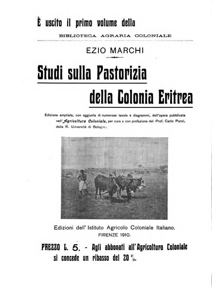 L'agricoltura coloniale organo dell'Istituto agricolo coloniale italiano e dell'Ufficio agrario sperimentale dell'Eritrea