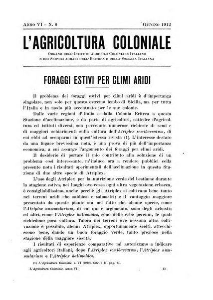 L'agricoltura coloniale organo dell'Istituto agricolo coloniale italiano e dell'Ufficio agrario sperimentale dell'Eritrea