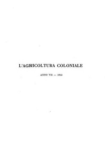 L'agricoltura coloniale organo dell'Istituto agricolo coloniale italiano e dell'Ufficio agrario sperimentale dell'Eritrea