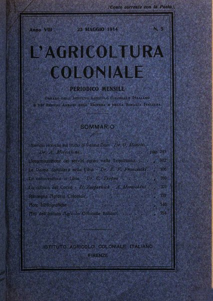 L'agricoltura coloniale organo dell'Istituto agricolo coloniale italiano e dell'Ufficio agrario sperimentale dell'Eritrea