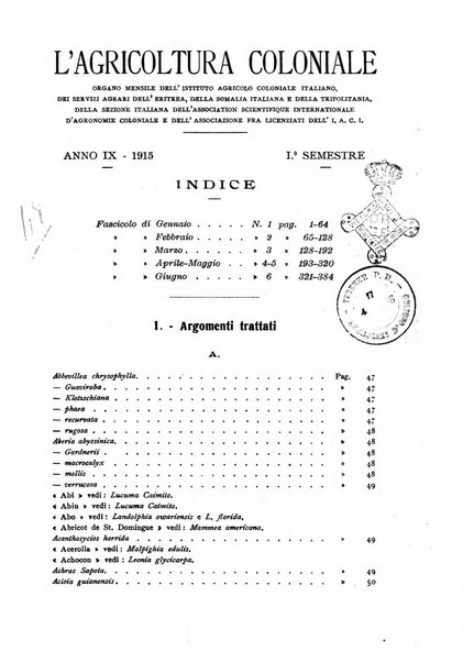 L'agricoltura coloniale organo dell'Istituto agricolo coloniale italiano e dell'Ufficio agrario sperimentale dell'Eritrea