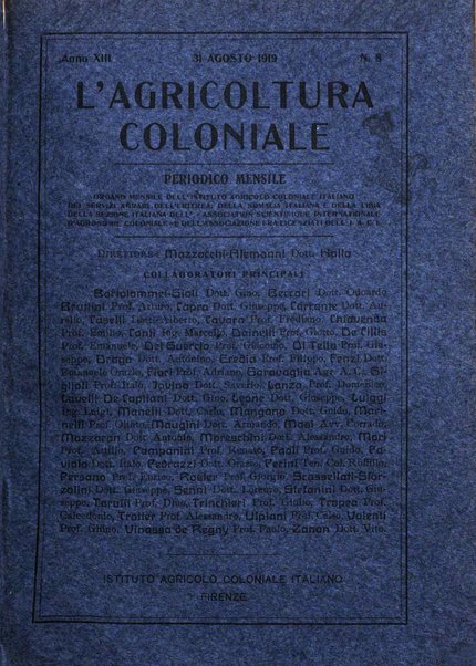 L'agricoltura coloniale organo dell'Istituto agricolo coloniale italiano e dell'Ufficio agrario sperimentale dell'Eritrea