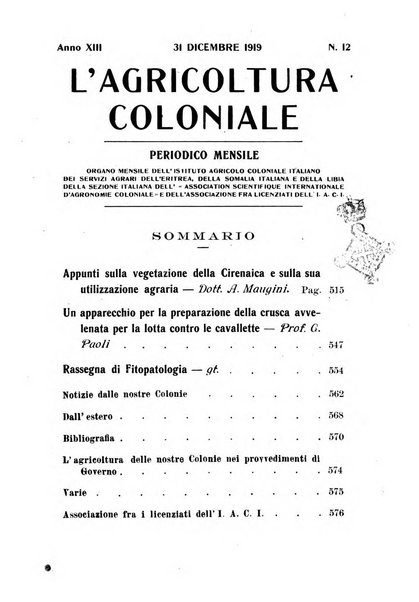 L'agricoltura coloniale organo dell'Istituto agricolo coloniale italiano e dell'Ufficio agrario sperimentale dell'Eritrea