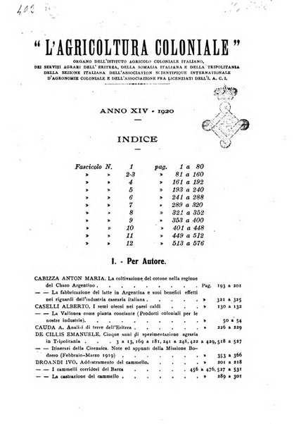 L'agricoltura coloniale organo dell'Istituto agricolo coloniale italiano e dell'Ufficio agrario sperimentale dell'Eritrea