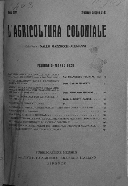 L'agricoltura coloniale organo dell'Istituto agricolo coloniale italiano e dell'Ufficio agrario sperimentale dell'Eritrea