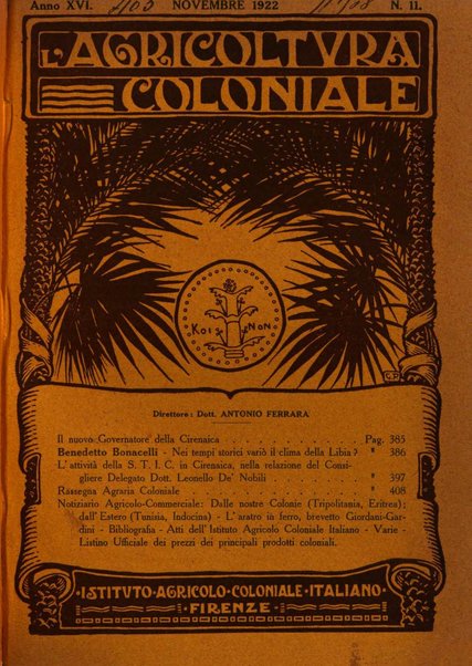 L'agricoltura coloniale organo dell'Istituto agricolo coloniale italiano e dell'Ufficio agrario sperimentale dell'Eritrea