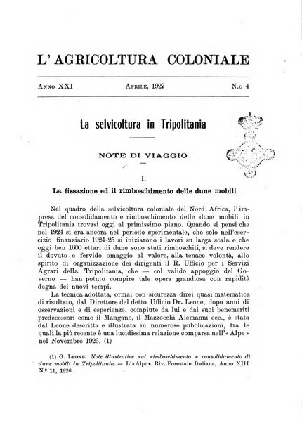 L'agricoltura coloniale organo dell'Istituto agricolo coloniale italiano e dell'Ufficio agrario sperimentale dell'Eritrea