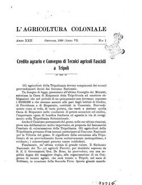 L'agricoltura coloniale organo dell'Istituto agricolo coloniale italiano e dell'Ufficio agrario sperimentale dell'Eritrea