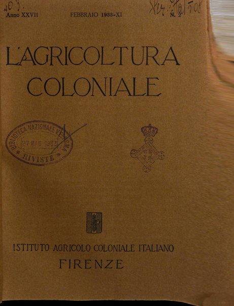 L'agricoltura coloniale organo dell'Istituto agricolo coloniale italiano e dell'Ufficio agrario sperimentale dell'Eritrea