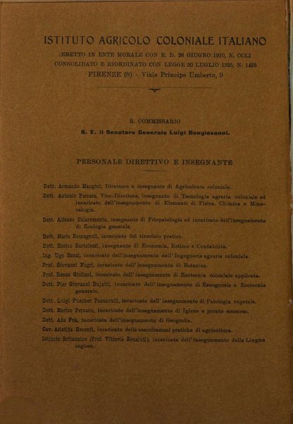 L'agricoltura coloniale organo dell'Istituto agricolo coloniale italiano e dell'Ufficio agrario sperimentale dell'Eritrea