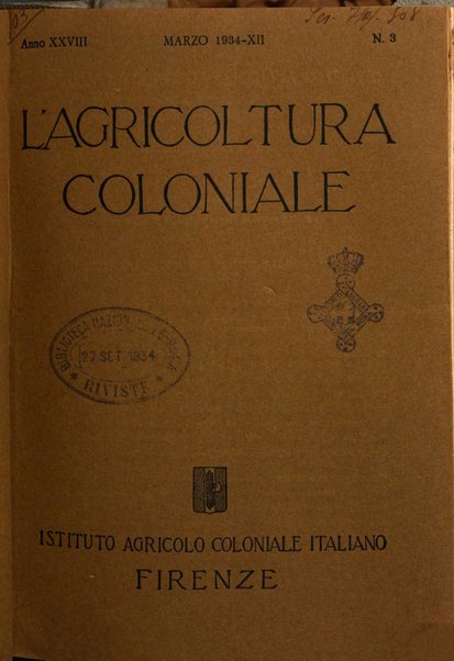 L'agricoltura coloniale organo dell'Istituto agricolo coloniale italiano e dell'Ufficio agrario sperimentale dell'Eritrea