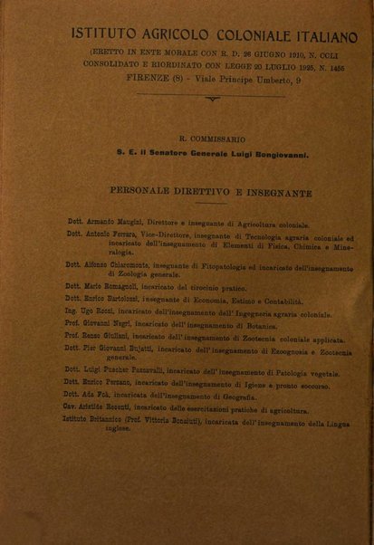 L'agricoltura coloniale organo dell'Istituto agricolo coloniale italiano e dell'Ufficio agrario sperimentale dell'Eritrea