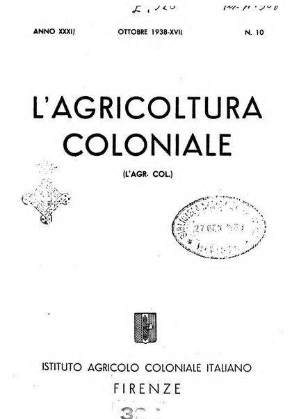 L'agricoltura coloniale organo dell'Istituto agricolo coloniale italiano e dell'Ufficio agrario sperimentale dell'Eritrea