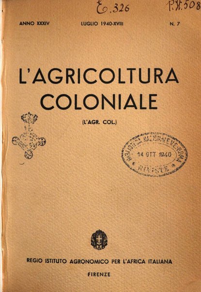 L'agricoltura coloniale organo dell'Istituto agricolo coloniale italiano e dell'Ufficio agrario sperimentale dell'Eritrea