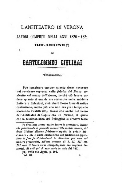 Archivio storico veronese Raccolta di documenti e notizie riguardanti la storia politica, amministrativa, letteraria e scientifica della città e della provincia