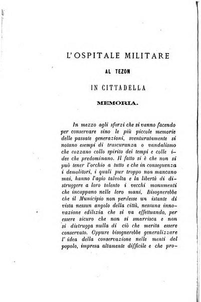 Archivio storico veronese Raccolta di documenti e notizie riguardanti la storia politica, amministrativa, letteraria e scientifica della città e della provincia