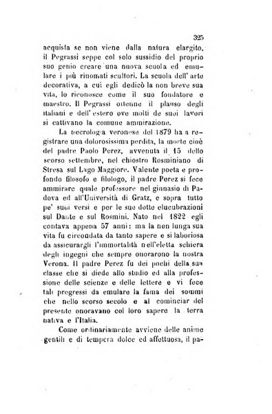 Archivio storico veronese Raccolta di documenti e notizie riguardanti la storia politica, amministrativa, letteraria e scientifica della città e della provincia