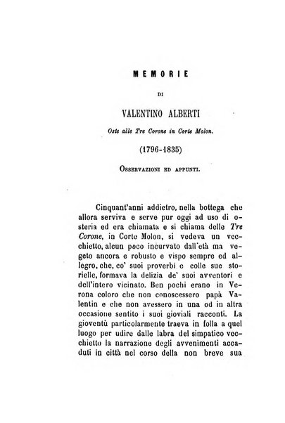 Archivio storico veronese Raccolta di documenti e notizie riguardanti la storia politica, amministrativa, letteraria e scientifica della città e della provincia