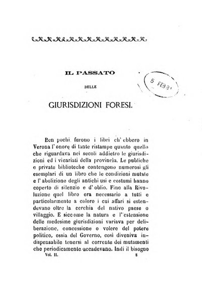 Archivio storico veronese Raccolta di documenti e notizie riguardanti la storia politica, amministrativa, letteraria e scientifica della città e della provincia