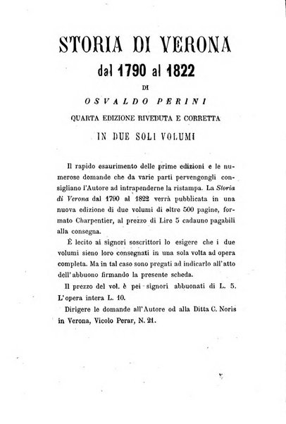 Archivio storico veronese Raccolta di documenti e notizie riguardanti la storia politica, amministrativa, letteraria e scientifica della città e della provincia